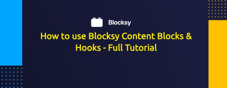 How to use Blocksy Content Blocks & Hooks - Full Tutorial