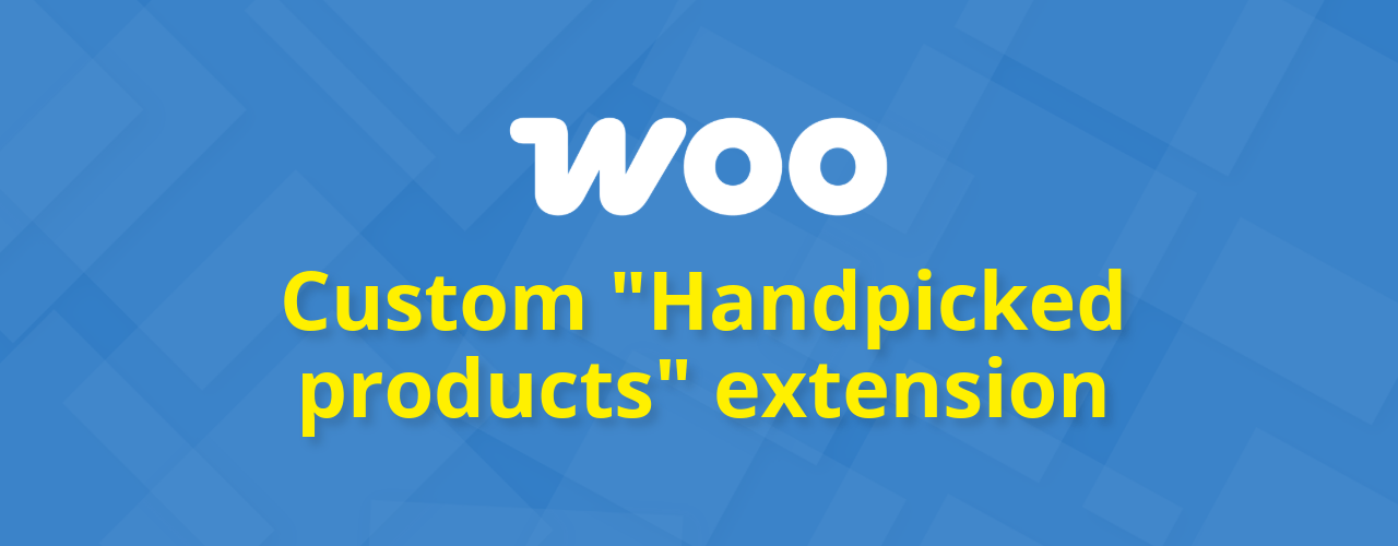 Showcase Your Best Products With "WooCommerce Handpicked Products Block" plugin 1 WooCommerce Handpicked Products plugin